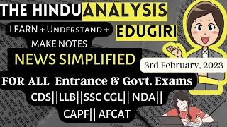 The Hindu Analysis 3rd February, 2023 For beginners/Editorial/Vocab CDS/CUET/CLAT/NDA/LLB/SET/SSC