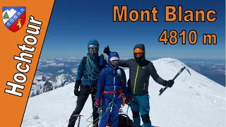 Höchster Berg der Alpen | Mont Blanc 4810 m | Grand Mulets