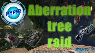 Рейд альфа корней на аберрации | Часть 3 | 229 Aberration Tree Raid | ARK Official PvP | Hyper