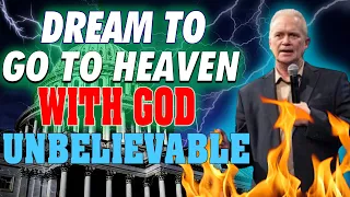 Timothy Dixon [ UNBELIEVABLE ] : DREAM TO GO TO HEAVEN WITH GOD