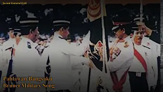 Pahlawan Bangsaku - Brunei Military Song - With Lyrics