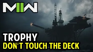 Don’t Touch the Deck Achievement Trophy | Mission 12: Dark Water | COD Modern Warfare 2