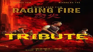 Raging Fire - Tribute (Survivor - 2WEI)