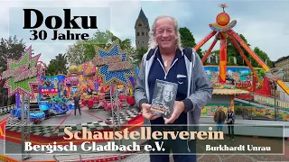 Doku 30 Jahre Schaustellerverein Bergisch Gladbach e.V | Burkhardt Unrau | Kirmes ist ein Kulturgut