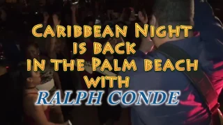 Official Music Video of Ralph Conde Caribbean Show