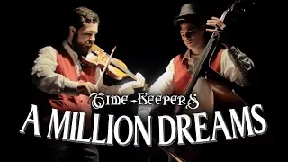 A Million Dreams (Piano/Violin/Bass Cover) - The Greatest Showman - The Time-Keepers