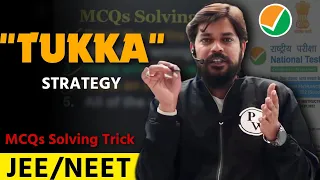 TUKKA Strategy💥| How To Solve MCQs Questions | IIT JEE NEET | Pankaj Sir Motivation | PhysicsWallah