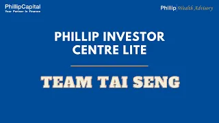 Phillip Investor Centre Lite - Team Tai Seng