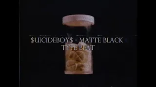 $UICIDEBOY$ - Matte Black TYPE BEAT // $uicideboy$ Type Beat 2022