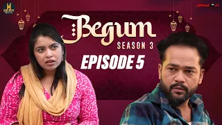 Begum Season 3 | Episode 5 | Husband Wife Comedy Video | Ramazan Special Video | Golden Hyderabadiz