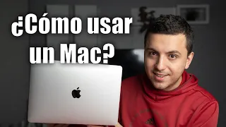 Todo lo que debes saber para usar un Mac por primera vez