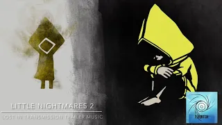 Little Nightmares 2 Lost In Transmission Trailer Music