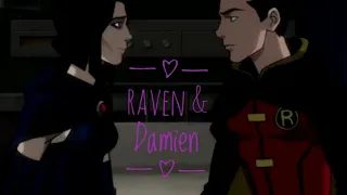 Raven & Damian Love | Justice League vs Teen Titans, The Judas Contract, Apokolips War (Tribute)