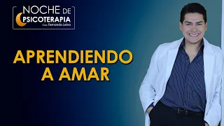 APRENDIENDO A AMAR - Psicólogo Fernando Leiva (Programa educativo de contenido psicológico)