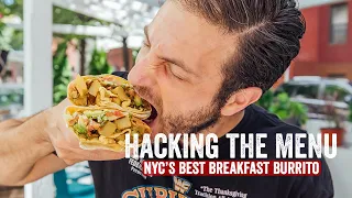 How to Hack the Menu for NYC's Best Breakfast Burrito | Jeremy Jacobowitz