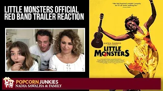 Little Monsters (Official Red Band TRAILER) Nadia Sawalha & The Popcorn Junkies REACTION