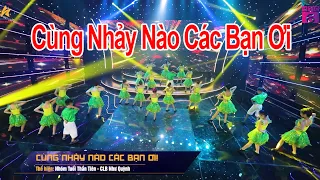 GOLDEN SKY _ Cùng Nhảy Nào Các Bạn Ơi _ Let's Dance - Nhóm Tuổi Thần Tiên (Clb Như Quỳnh)