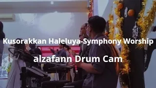 Kusorakkan Haleluya "Symphony Worship" // #drumcam
