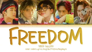 SB19 "FREEDOM" Color Coded Lyrics English/Filipino/Baybayin