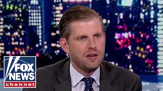 Eric Trump sounds off on Dems in exclusive interview with Judge Jeanine