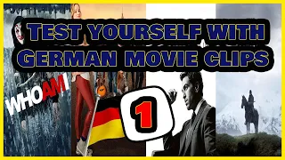 Test yourself with German movie clips 1