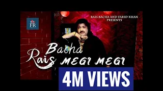 MEGI MEGI  | RAEES BACHA | OFFICIAL SONG 2022