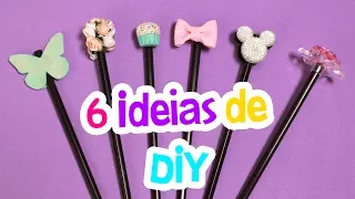 DIY 6 IDEIAS DE CUSTOMIZAÇÃO PARA O SEU LÁPIS ou CANETA - por Prih Gomes