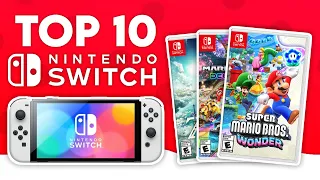 Top 10 Must Have Nintendo Switch Games! 2024 Guide