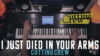 I Just Died in Your Arms - Cutting Crew || Keyboard Cover with Korg Kronos