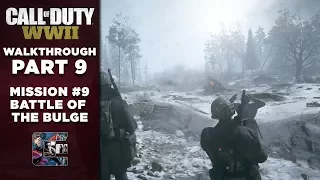 Call of Duty: WW2 | Gameplay Walkthrough | Part 9 "Battle of the Bulge" (PC/1440/60fps)