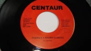 Centaur - There's a Storm Coming  NY Hard Rock Private 45RPM