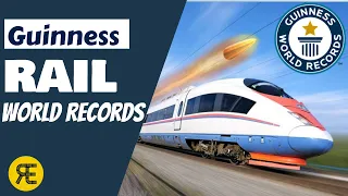 Most Interesting Railway Related Guinness World Records