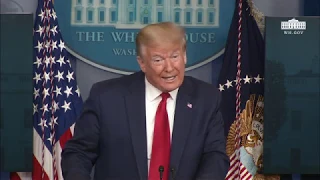 President Trump Holds a Press Briefing