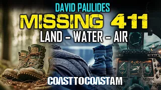 David Paulides Missing 411: Most Profound Disappearances on Land, on Water, and in the Sky