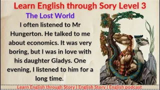 English Stories | Learn English through Story level 3 | Gradaed Reader | Improve your English
