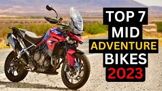 Top 7 Middleweight Adventure Bikes 2023 | Specifications and Price