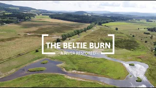 The Beltie Burn: A River Restored