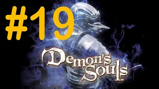 #19 Святилище Бурь (4-1) [Demon's Souls]