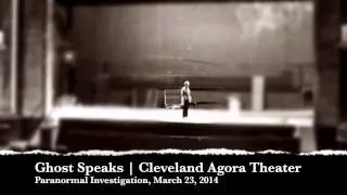 Ghost Speaks | Cleveland Agora Theater