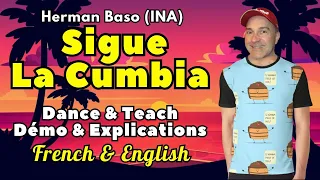 Sigue La Cumbia Line Dance (Dance & Teach / Démo & Explications / French & English)