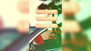 Reda Taliani ft Cheba Maria - Lalla Nouara - Remix By DJ Samm’S