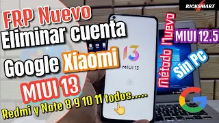 Frp Nuevo Eliminar cuenta Google Xiaomi Miui 13 Note 9 9s Note 10 note 11 Note 8 Redmi 9a 10a