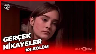 Gerçek Hikayeler 101. Bölüm ( Can Kırığı - Cennet Kapısı )