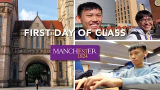 First Day of Class at the University of Manchester