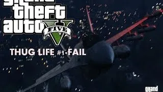 GTA 5 THUG LIFE #1- Failing to get a jet