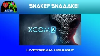 Snake? SNAAAKE! - XCOM 2 Gameplay