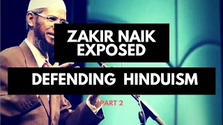 Exposing Zakir Naik: The false claims made on Hinduism Part 2