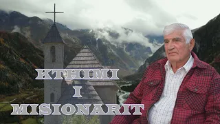 Kthimi i Misjonarit - The Return of the Missionary