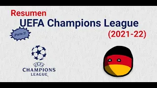 Resumen - UEFA Champions League 2021-22 - Parte 2 - Fun animator