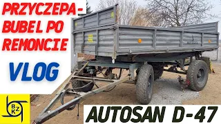 Przyczepa Autosan D-47 - bubel po remoncie VLOG